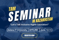 Qozog‘istonda TAM seminari: Inklyuziv oliy ta’lim haqida suhbatlashamiz!