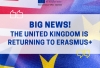 BIG NEWS: THE UNITED KINGDOM IS RETURNING TO ERASMUS+!