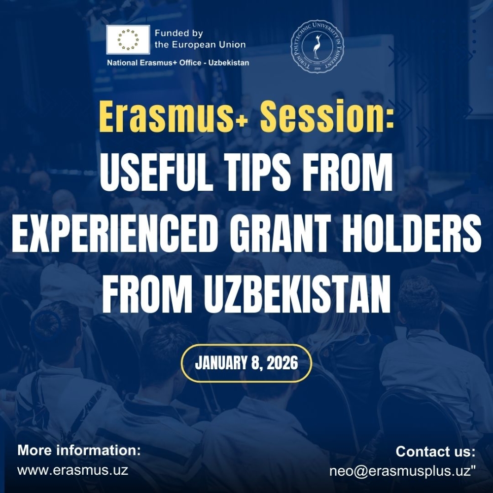 Erasmus+ Session: Useful Tips from Experienced Grant Holders from Uzbekistan