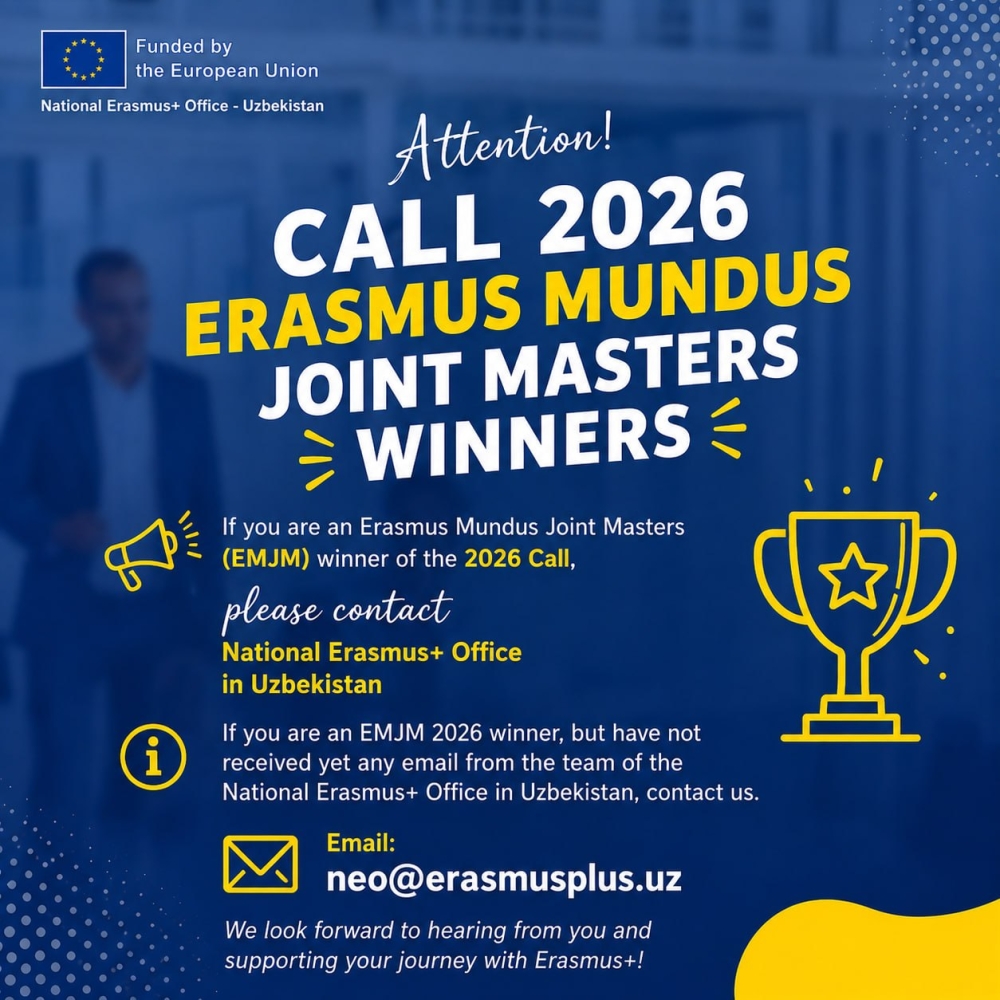 CALL 2026 ERASMUS MUNDUS JOINT MASTERS (EMJM) G‘OLIBLARI