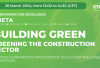  "Building Green" online session: "Greening the construction sector - Moving forward in provision of skills for the green transition"