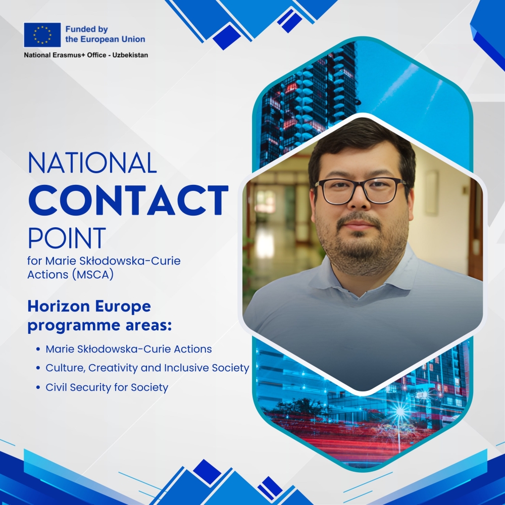 Marie Skłodowska-Curie Actions (MSCA) bo‘yicha yangi Milliy aloqa nuqtasi