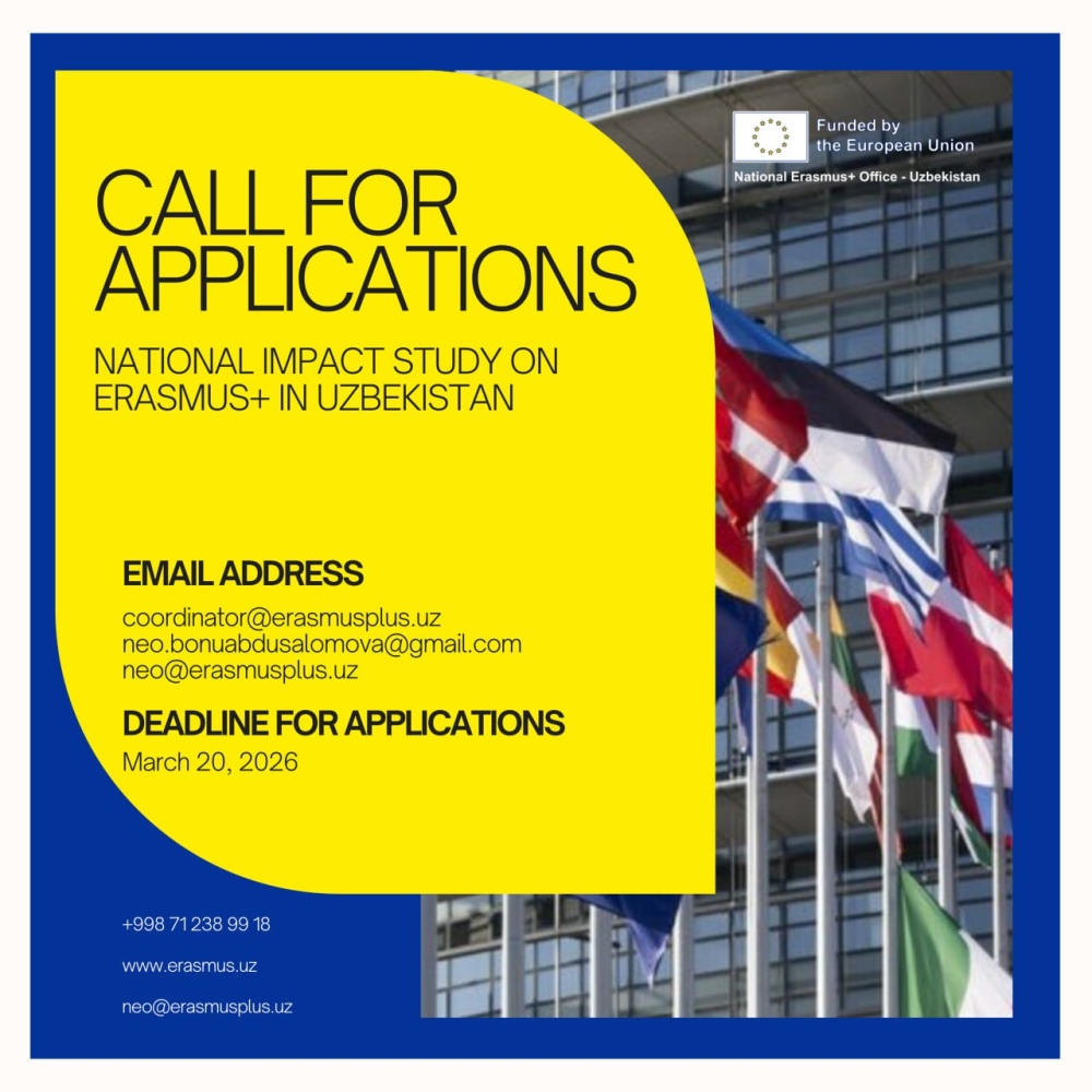Qisqa muddatli tadqiqot tanlovi: “Erasmus+ dasturining O’zbekistondagi ta’siri”