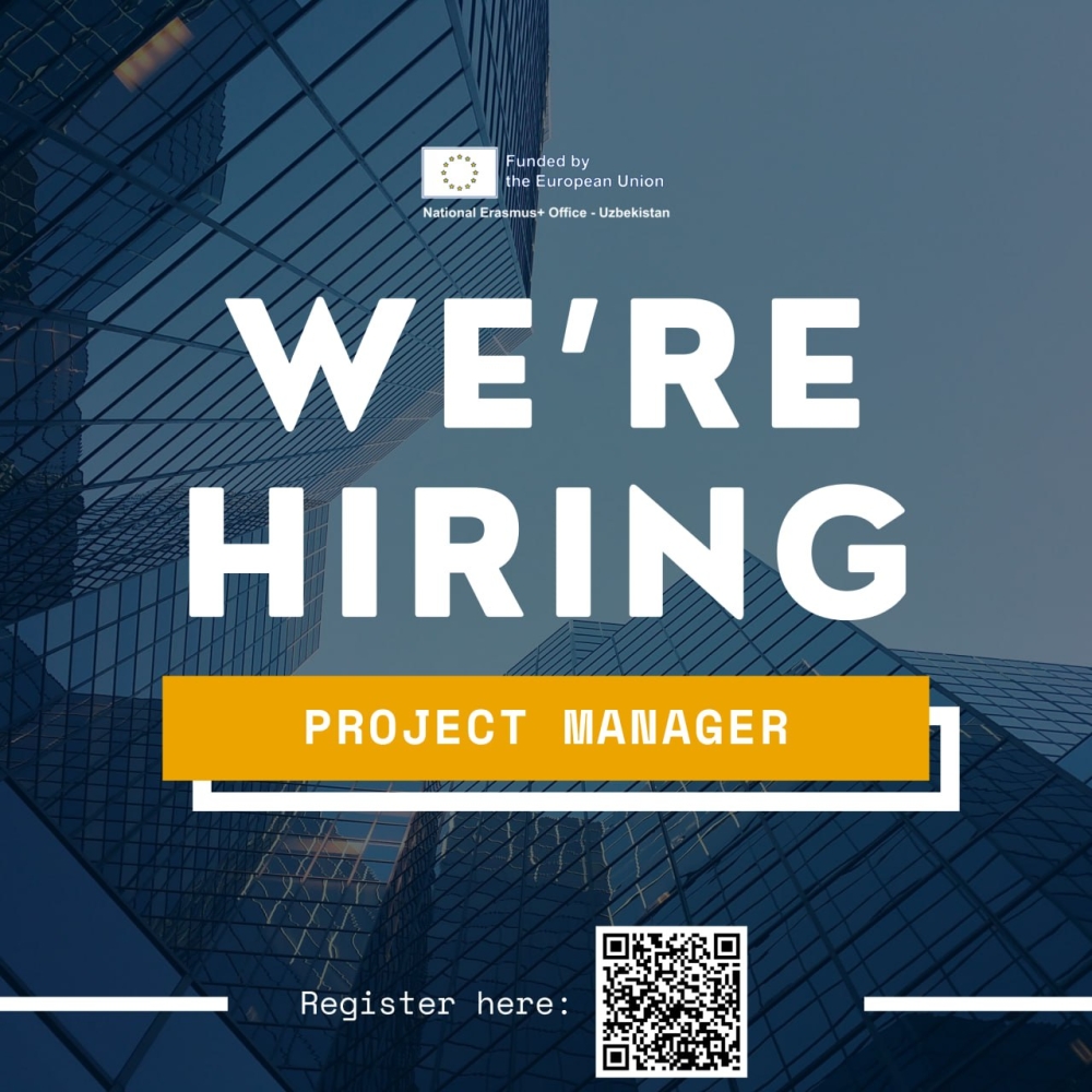 Vacancy Announcement: Project Manager at the National Erasmus+ Office – Uzbekistan