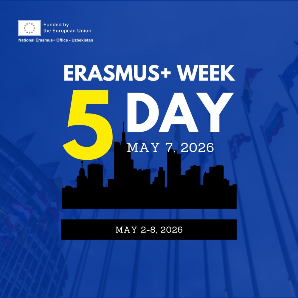 Erasmus+ Haftaligi 2026 davom etmoqda — 5-kun!