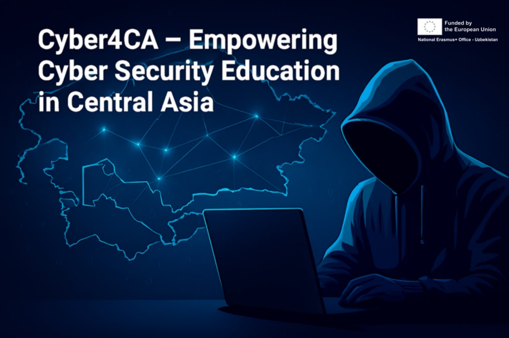 Cyber4CA: Markaziy Osiyoda raqamli mehnat bozori uchun innovatsion kiberxavfsizlik ta’limi