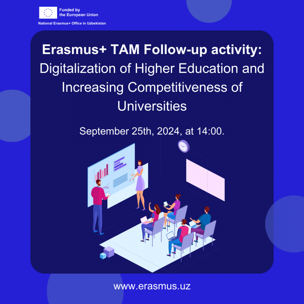 Erasmus+ Follow-up TAM Event: Digitalization of Higher Education and Enhancing University Competitiveness